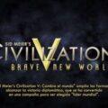 Civilization V Cambia el mundo nos nuestra un nuevo vídeo