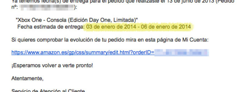 Mail de cambio de fecha en la entrega de Xbox One comprada en Amazon.