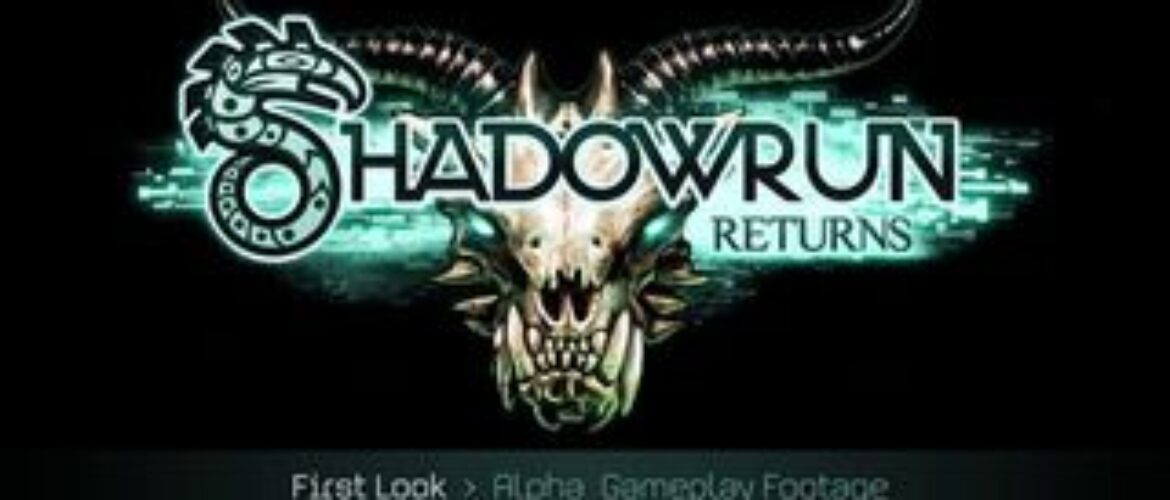 Shadowrun Returns se retrasa hasta el 25 de julio