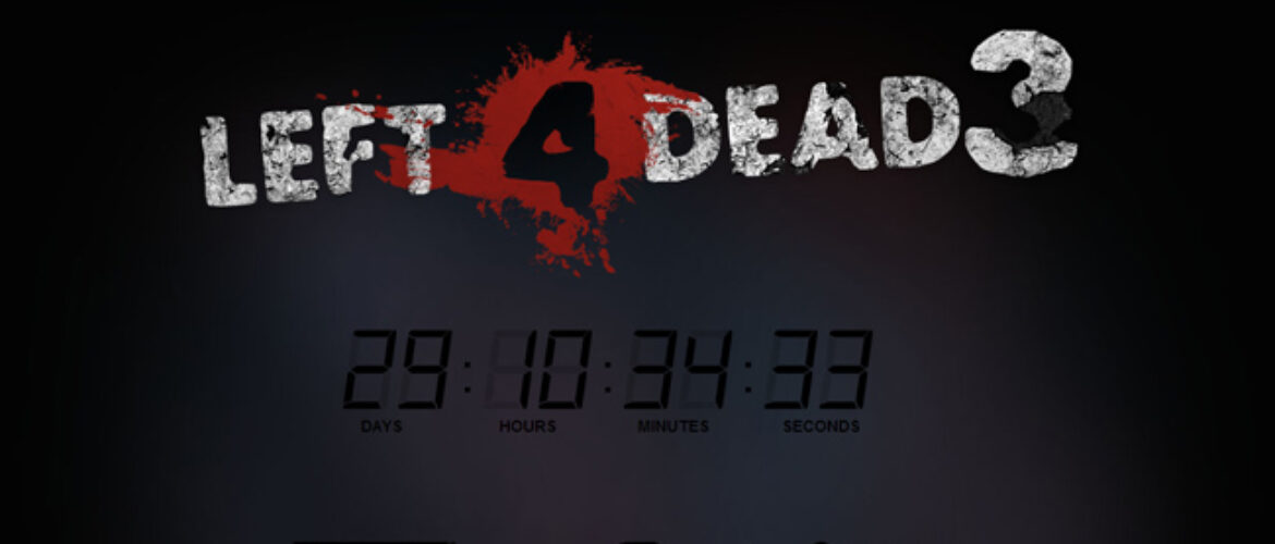 Left 4 Dead 3 anuncio