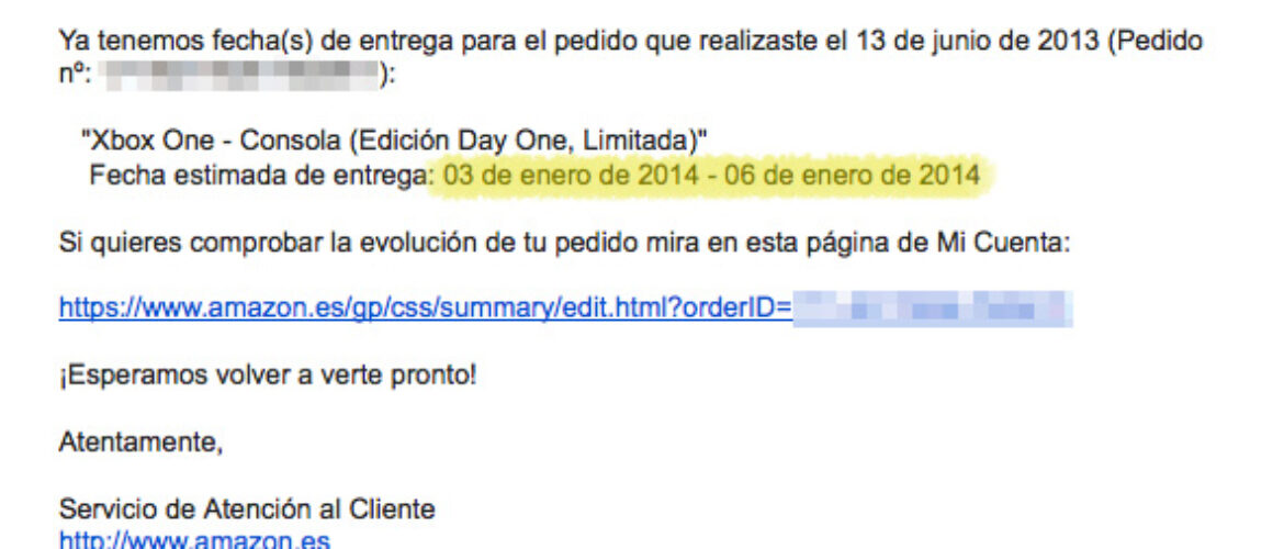 Mail de cambio de fecha en la entrega de Xbox One comprada en Amazon.