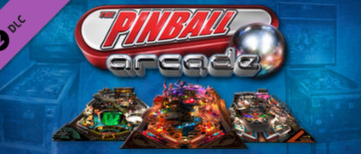 New DLC Available – Pinball Arcade Season Three Pack