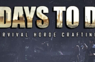 Now Available on Steam Early Access – 7 Days to Die