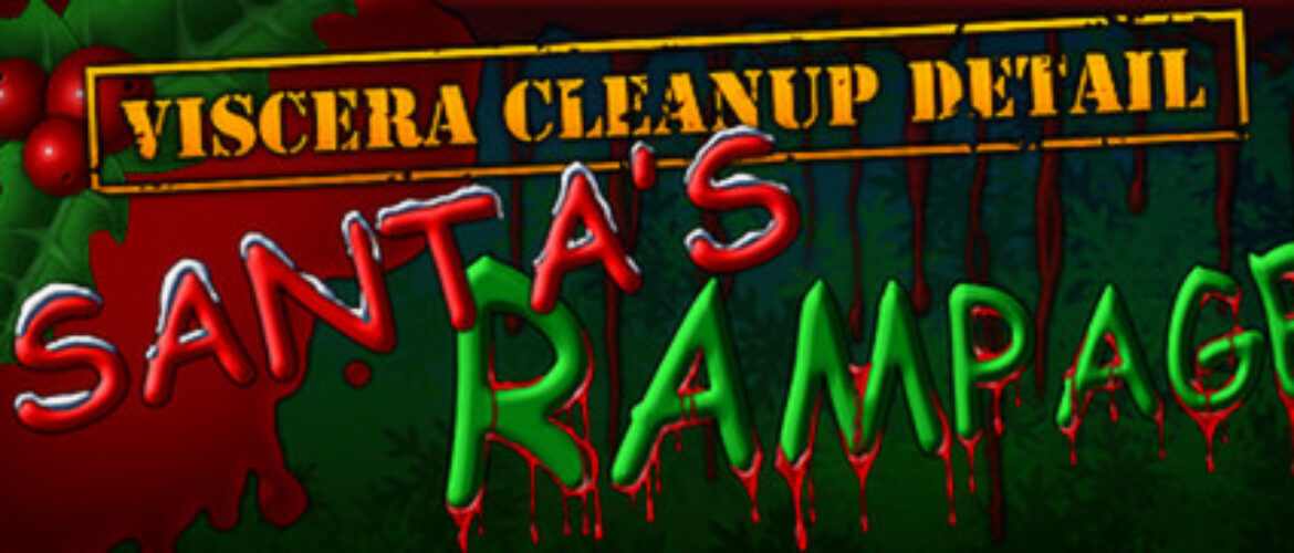 Now Available on Steam – Viscera Cleanup Detail Santas Rampage 20 off